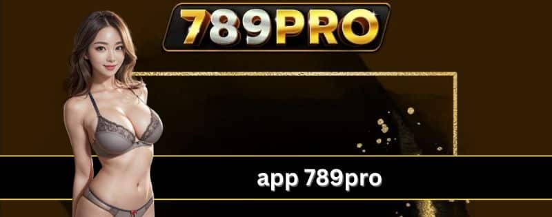 app 789pro