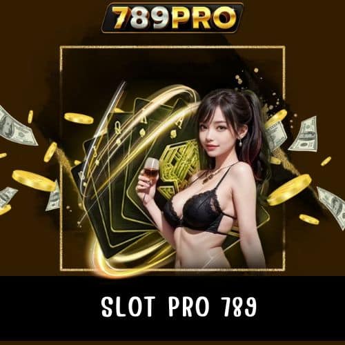 slot pro 789